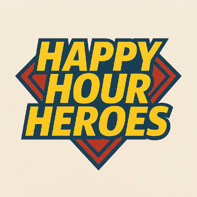 Happy Hour Heroes